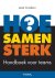 Joost Crasborn - HOE samen sterk