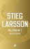 Stieg Larsson - Gerechtigheid - Millenium 3
