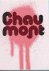  - Chaumont 2006 (French Edition)