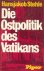 Die Ostpolitik des Vatikans...