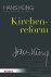 Küng, Hans: - Kirchenreform