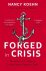 Nancy Koehn - Forged in Crisis