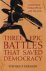 Three Epic Battles that Sav...