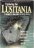 Exploring the Lusitania pro...