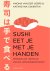 Sushi Eet Je Met Je Handen