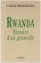 Rwanda Histoire d'un génocide