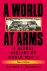 A World at Arms A Global Hi...