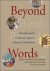 Beyond Words. New Research ...