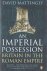 Mattingly, David - An Imperial Possession