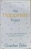 HET HAPPINESS PROJECT. Op z...