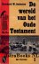 Anderson, Bernhard, W. - De wereld van het Oude Testament - Deel I, II, III