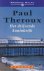 P. Theroux, P. Theroux - Drijvende Koninkrijk