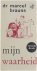 Marcel Brauns - Mijn waarheid
