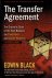 BLACK, Edwin - The Transfer Agreement - The Dramatic Story of the Pact Between the Third Reich and Jewish Palestine.