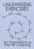 Unlearning excercises art o...