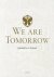 auteur onbekend - Tomorrowland: We are tomorrow