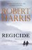 Robert Harris 14295 - Regicide