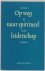 Rijkers, T. - Op weg naar spiritueel leiderschap / een levend leerproces