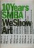10 years SMBA We show art S...