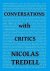 Conversations with Critics
