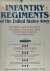 Infantry Regiments of the U...