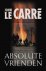 J. Le Carre - Absolute Vrienden