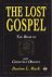 Mack, Burton L. - The Lost Gospel. The Book of Q and Christian Origins