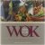 Alles in de wok : snelle en...