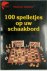 100 spelletjes op uw schaak...