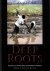 Deep roots