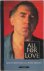 Liefdeswoede [All for love]