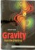 Gravity from the Ground Up ...