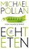 Michael Pollan - Echt eten - een handleiding