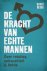 (1) De Kracht Van Echte Mannen