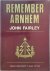 John Allan Fairley - Remember Arnhem