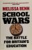 School Wars The Battle for ...