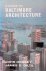 A Guide to Baltimore Archit...
