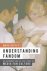 Understanding Fandom An Int...