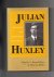 Julian Huxley, ( 1887-1975)...