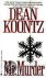 Dean R. Koontz - Mr. Murder