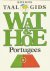 redactie - Wat & Hoe : Portugees