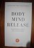 Waard, Hans de - Body Mind Release. Hoe onze ballast ons leven regeert