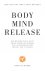 Hans de Waard - Body Mind Release