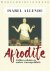 Isabel Allende - Afrodite