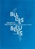 Bulles Bleues herinneringen...