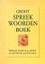 Groot spreekwoordenboek