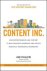 Joe Pulizzi - Content Inc.: How Entrepreneurs Use Content to Build Massive Audiences and Create Radically Successful Businesses