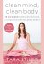 Tara Stiles 78572 - Clean mind, clean body In 28 dagen naar een schoon lichaam en een heldere geest