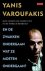 Yanis Varoufakis - En de zwakken ondergaan wat ze moeten ondergaan?