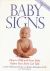 Baby signs. How to talk wit...